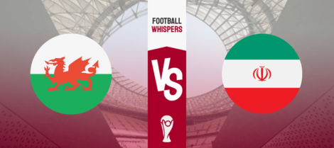 Soi kèo, nhận định Wales vs Iran, World Cup 2022 (17h00, 25/11)