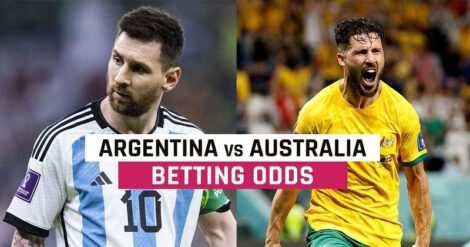 Dự đoán tỉ số, soi kèo Argentina vs Australia (2h ngày 4/12, WC 2022)